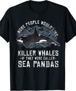 Sea Panda Orca Animal Lover Killer Whale T-Shirt